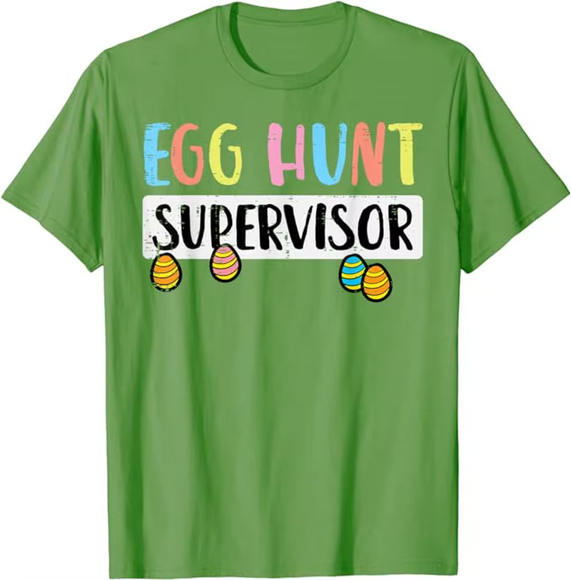 Easter Egg Hunt Supervisor Funny Mom Dad Men Women Kids T-Shirt Easter Day Gifts Humorous Family Friends Clothes  Tops